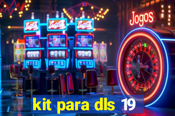 kit para dls 19